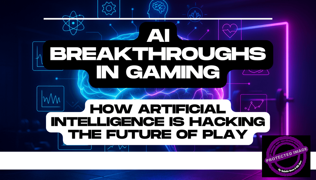 AI Breakthroughs in Gaming How Artificial Intelligence is Hacking the Future of Play Feature Image